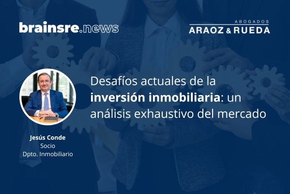 Desafíos actuales en el mercado inmobiliario español para el inversor. Jesús Conde analiza precios, intereses y perspectivas.