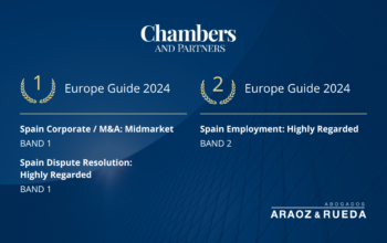 Araoz & Rueda, recommended firm in Chambers Europe 2024