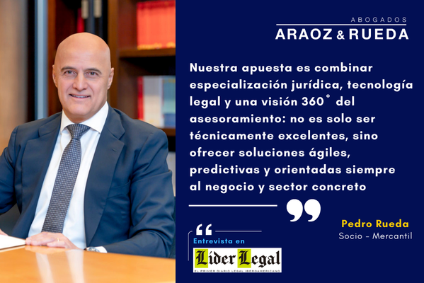 Entrevista a Pedro Rueda de Araoz & Rueda